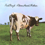 Atom heart mother
