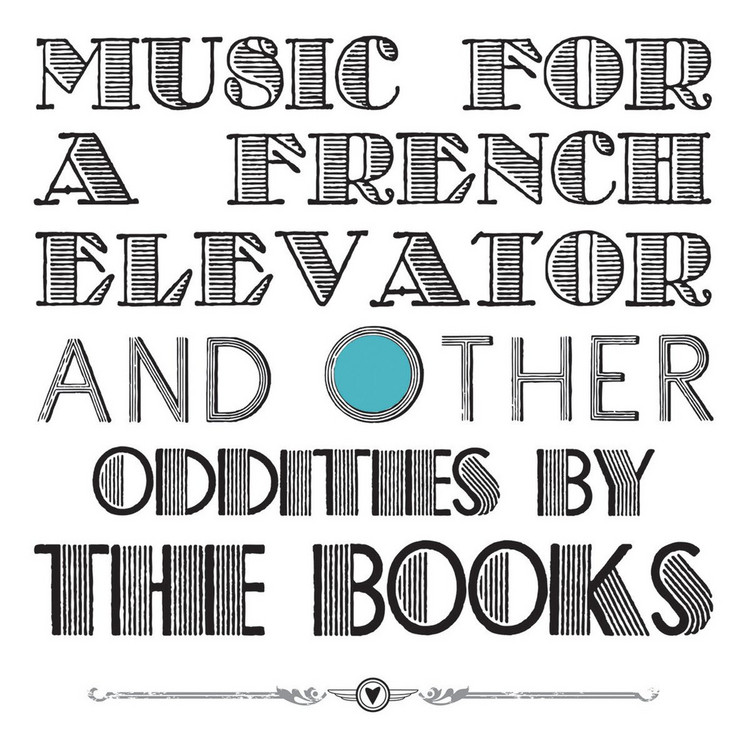 The Books - Music for a French elevator